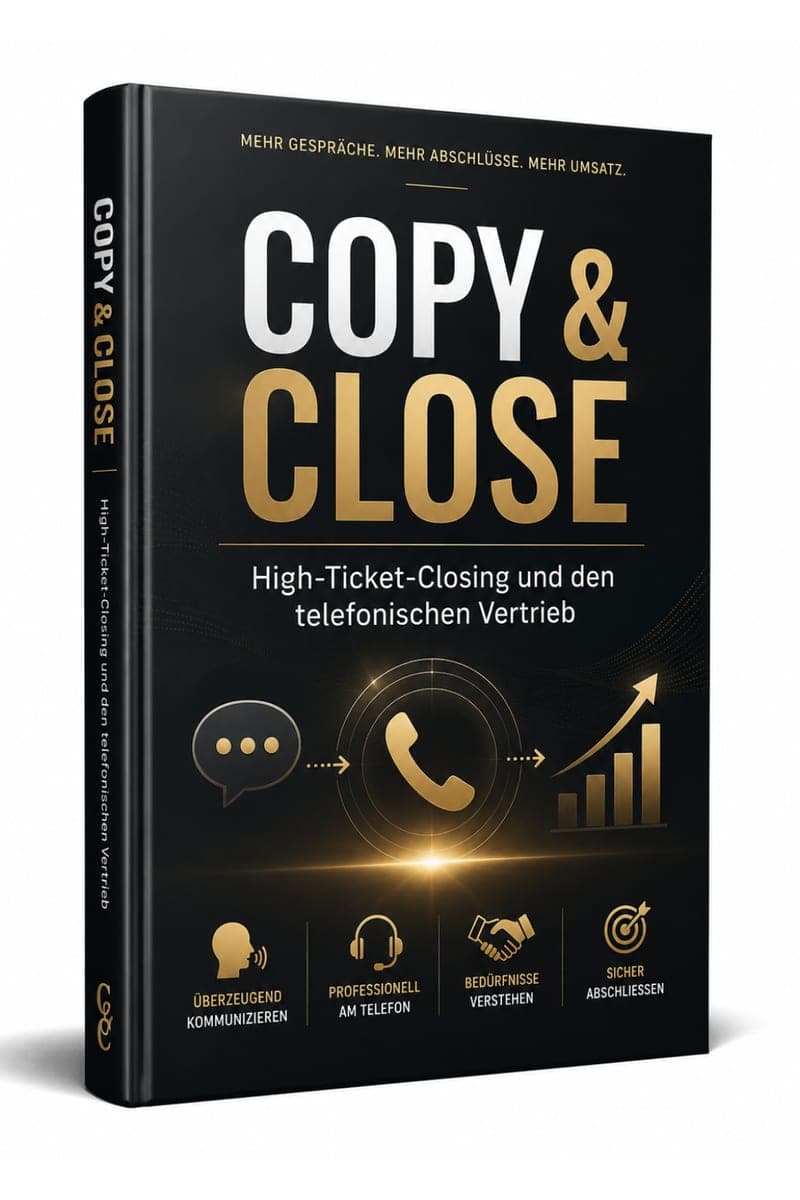 Copy & Close Test: Aufbau, Kapitel und Zielgruppe des Closer-Ratgebers im Überblick
