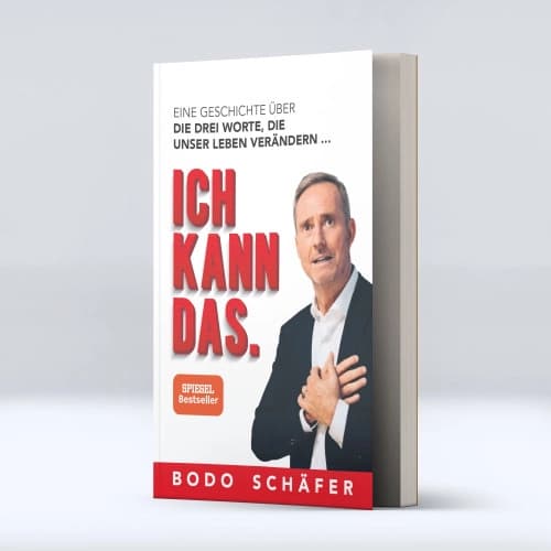 „Ich kann das.“ von Bodo Schäfer: aktuell als Gratis-Buch erhältlich (nur Versandkosten)